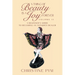 A Thing of Beauty is a Joy Forever: Volume II: A Beginner's Guide to Becoming an Antiques Dealer