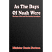 As The Days of Noah Were: The Sons of God and The Coming Apocalypse