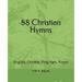 88 Christian Hymns in Ping-Yam and Pinyin