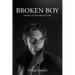 Broken Boy: Trying to figure out life