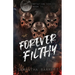 Forever Filthy