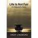 Life Is Not Fair: A Lifeguard's Story