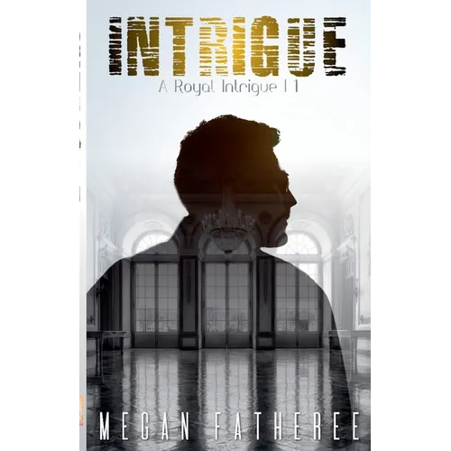 Intrigue