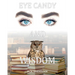 Eye Candy and Wisdom