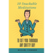 10 Snackable Meditations