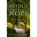 Bridge of Hope: Finding Peace in the Pain of Losing a Child