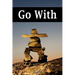 Go with