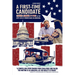 A First-time Candidate: Tragedy, Courage, and Hope in the 2019-20 U.S. Senate Race in Montana