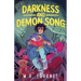 Darkness and Demon Song