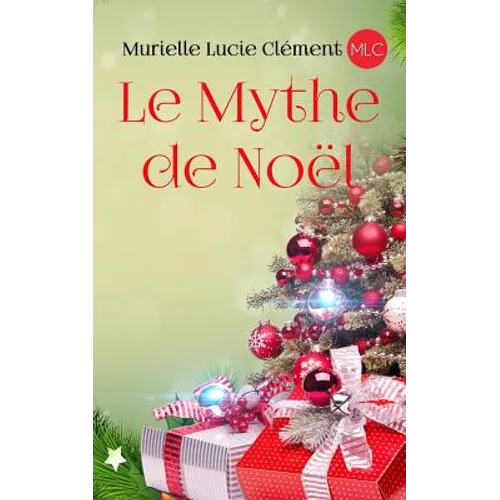 Le Mythe de Noël