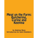 Meat on the Farm: Butchering, Curing and Keeping