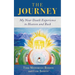 The Journey: My Near Death Experience to Heaven and Back
