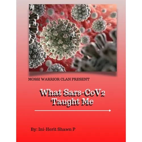 What Sars-Cov2 Taught Me