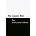 The Invisible Man / Der unsichtbare Mann [Bilingual Edition] - English & German (Vol II of II)
