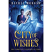 City of Wishes: The Complete Cinderella Story