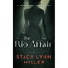 The Rio Affair: A World War Two Novel