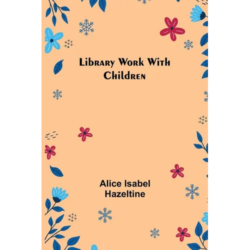 Library Work with Children
