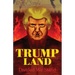 Trumpland: Divided We Stand
