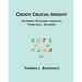 Create Crucial Insight: Use Direct Outcomes checklists. Think well. Do great.