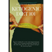 Ketogenic Diet 101: With 16 Keto Recipes