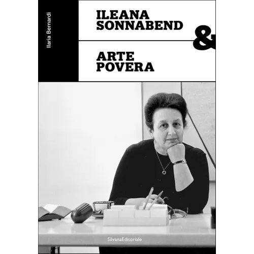 Ileana Sonnabend and Arte Povera
