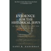 Evidence for the Historical Jesus: Is the Jesus of History the Christ of Faith