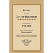 Records of the City of Baltimore (Supplement) [Maryland], 1729-1813: List of Levels and Establishments