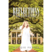 Reflections: Book Three of the Trilogy