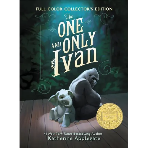 The One and Only Ivan Full-Color Collector's Edition: A Newbery Award Winner