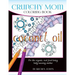 Crunchy Mom Coloring Book: A stress-relieving coloring book for baby-wearing, breast-feeding, real-food loving, crunchy mama in your life
