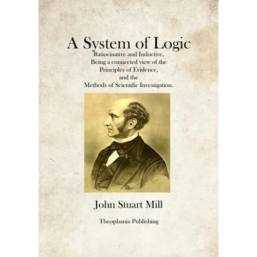 A System of Logic