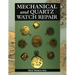 Mechanical and Quartz Watch Repair