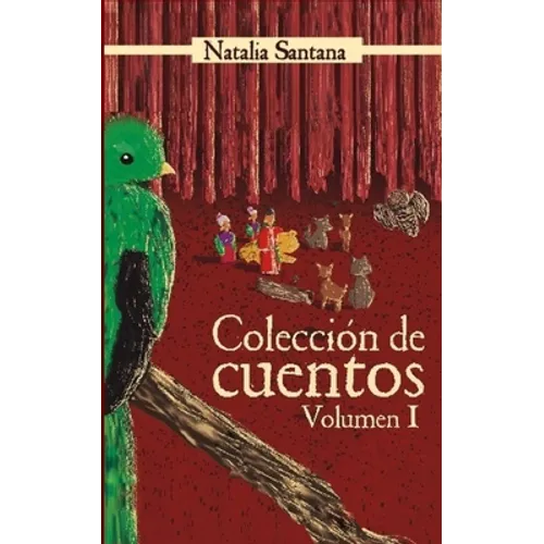 Colección de Cuentos: Volumen I