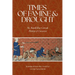 Times of Famine and Drought