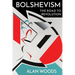 Bolshevism: The Road to Revolution