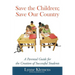 Save the Children; Save our Country: A Parental Guide for the Creation of Successful Students