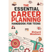 The Essential Career Planning Handbook for Teens: The Ultimate Guide for Teenagers to Plan, Pursue, and Thrive in Their Future Professions