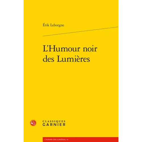L'Humour Noir Des Lumieres
