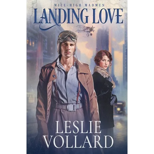 Landing Love