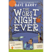 The Worst Night Ever