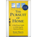 The Pursuit of Home: A Real Estate Guide to Achieving the American Dream
