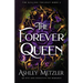 The Forever Queen: An epic and seductive fae romance