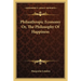 Philanthropic Economy Or, The Philosophy Of Happiness