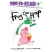 Frog Can Hop: Ready-To-Read Ready-To-Go!