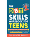 The DBT Skills Workbook For Teens - Understand Your Emotions and Manage Anxiety, Anger, and Other Negativity To Balance Your Life For The Better (For