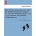The Rivals. a Comedy, Etc. [By Sir William Davenant. Based on the Two Noble Kinsmen by John Fletcher and William Shakespeare.]