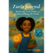Zuri's Journal: Big Dreams.Little Hands.17 Goals To Change The World