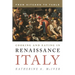 Cooking and Eating in Renaissance Italy: From Kitchen to Table