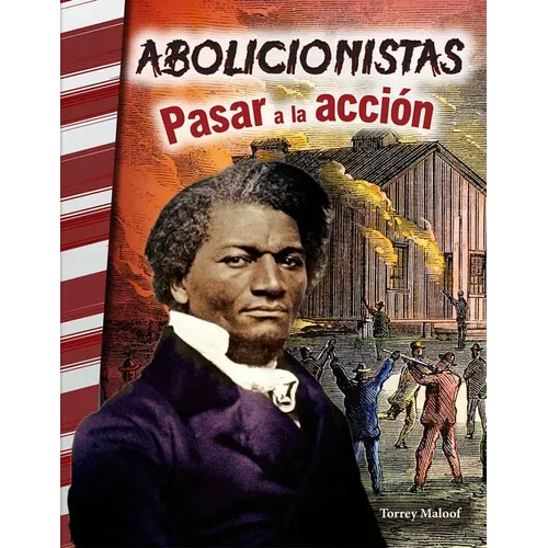 Abolicionistas: Pasar a la Acción: Pasar a la Acción - Paperback