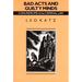 Bad Acts and Guilty Minds: Conundrums of the Criminal Law